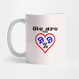 we are the 99% Mug